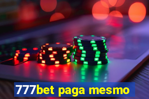 777bet paga mesmo